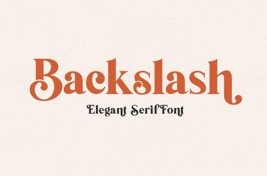 Backslash-Serif-Typeface-1.png