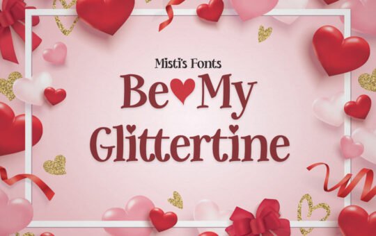 Be-My-Glittertine-Font-1.jpg