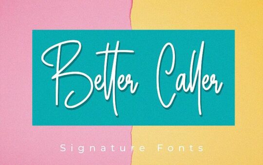 Better-Caller-Signature-Font.jpg