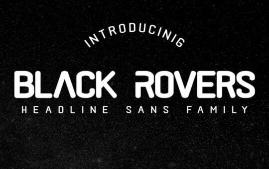 Black-Rovers-Sans-Font-1.jpg
