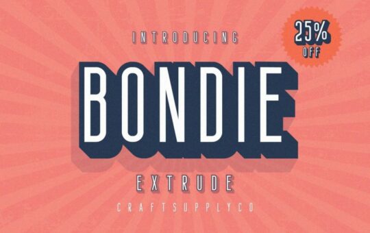 Bondie-Extrude-Font.jpg