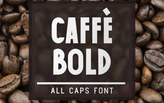 Caffe-Bold-Font.jpg