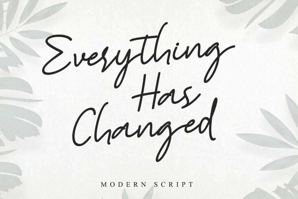 Everything-Has-Changed-Font-1.jpg