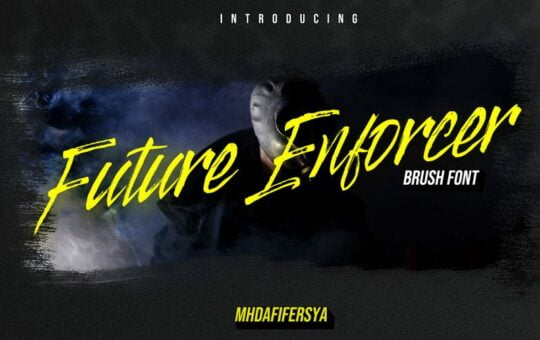 Future-Enforcer-Brush-Font.jpg