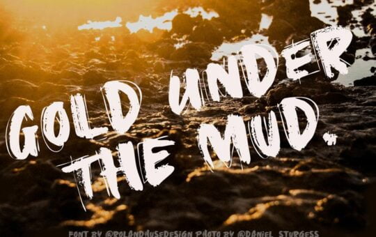 Gold-Under-The-Mud-Font.jpg