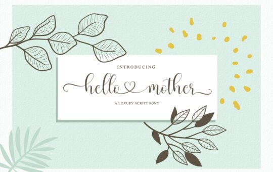 Hello-Mother-Calligraphy-Font-1.jpg