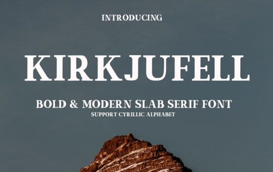 Kirkjufell-Modern-Slab-Serif-Font-1.jpg
