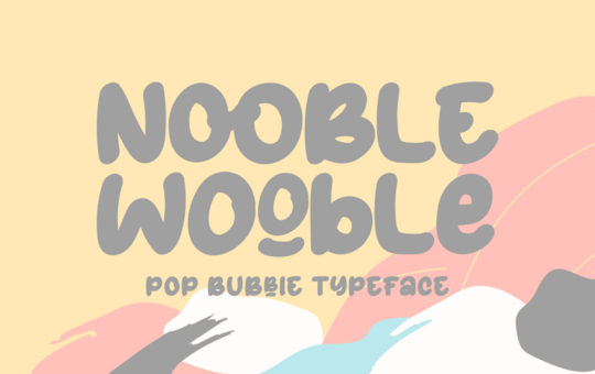 Nooble-Wooble-Display-Typeface-1.png