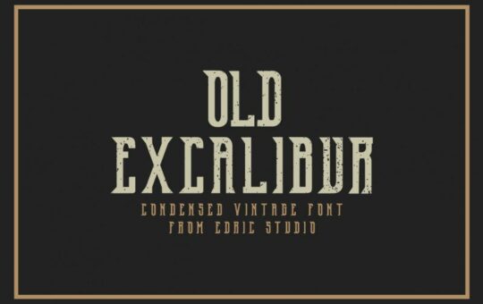 Old-Excalibur-Typeface.jpg