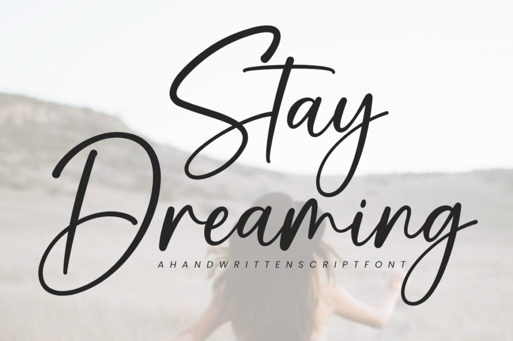 Stay-Dreaming-Font.jpg