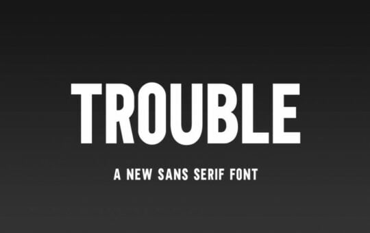 Trouble-Sans-Serif-Font.jpg