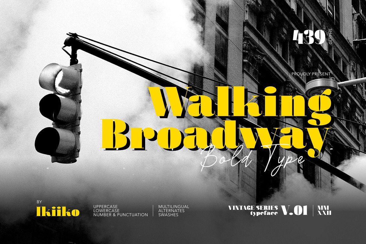 Walking Broadway Font Cool Fonts Guru