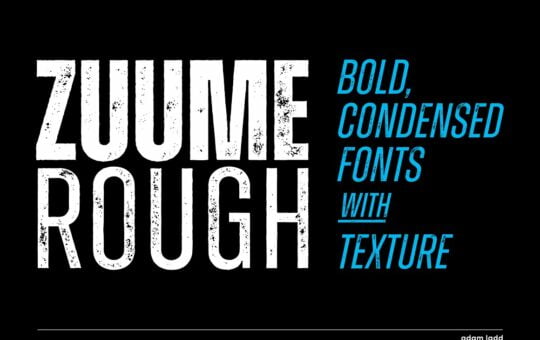 Zuume-Rough-Font.jpg