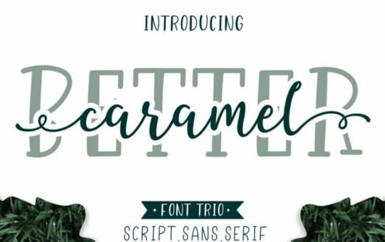 better-caramel-font-trio-800x600-1.jpg