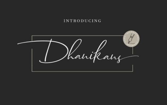 dhanikans-signature-font-768x512.jpg
