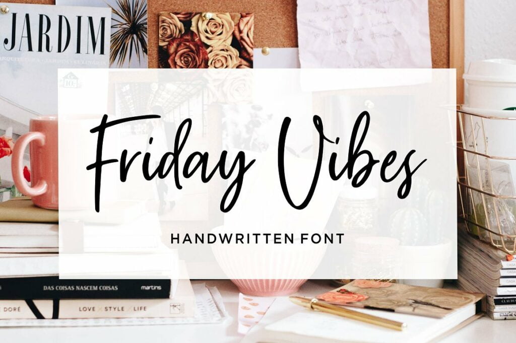 friday-vibes-handwritten-font.jpg