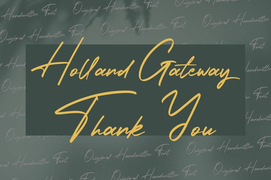 ori_3739660_ioi8sjlizxa9gfu75izo8u1huats77ofldrc75k4_holland-gateway-handwritten-script-font.jpg