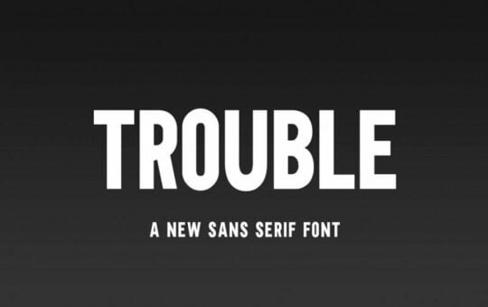trouble-sans-serif-font.jpg