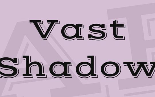 vast-shadow-font.jpg